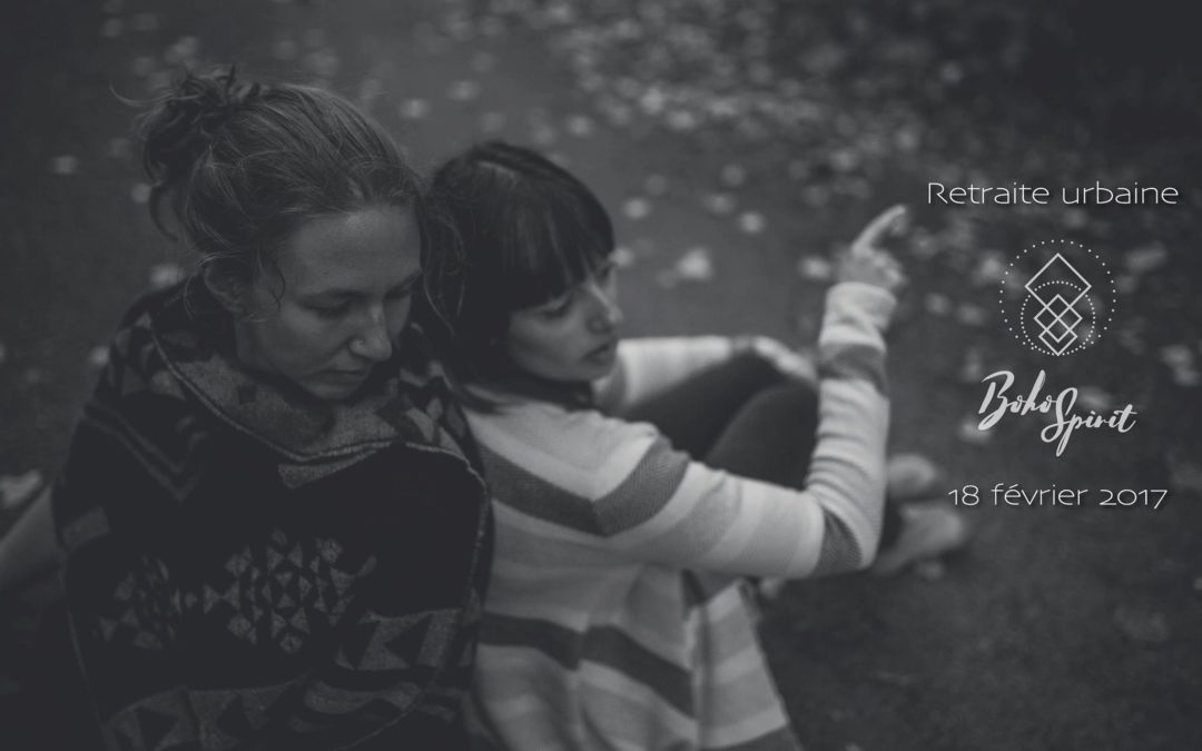 Retraite urbaine par Boho Spirit